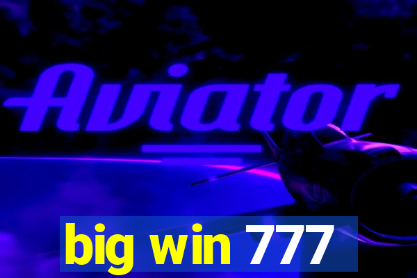 big win 777
